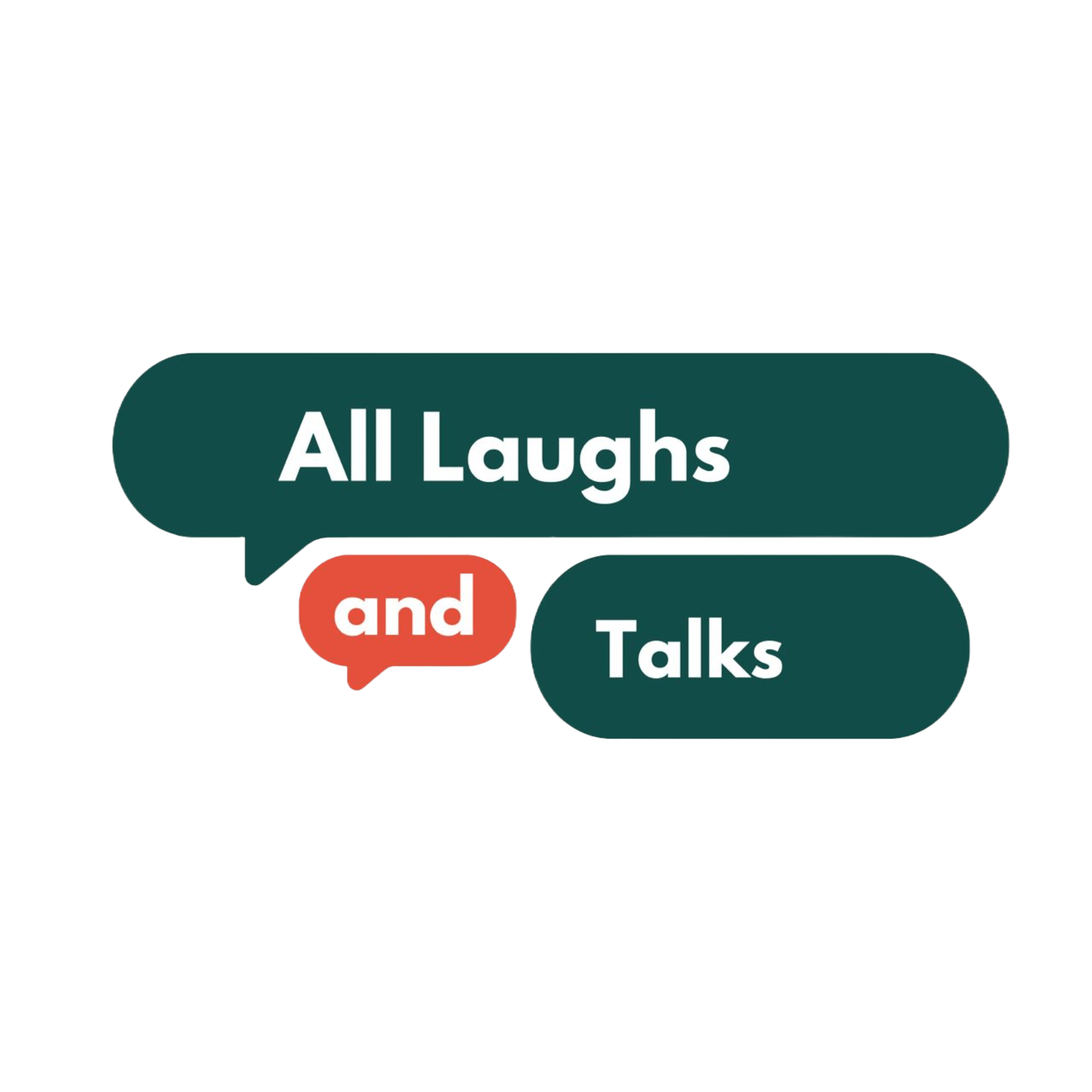 All Laughs and Talks Podcast podcast artwork
