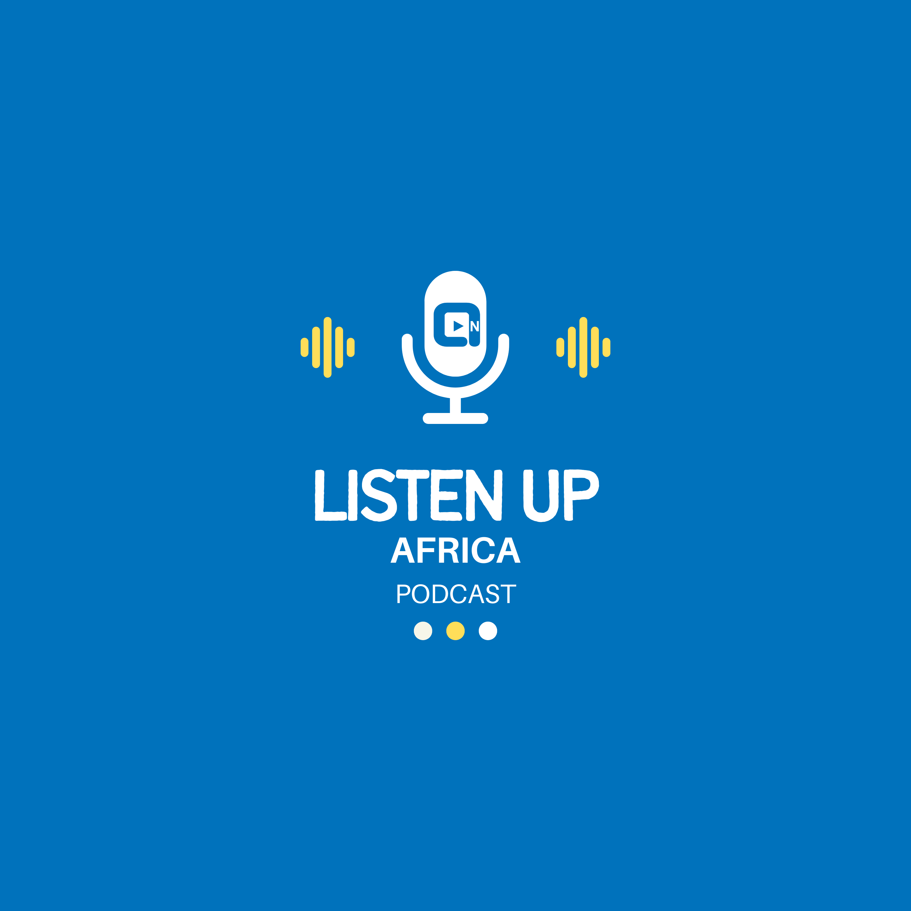Listen Up Africa Podcast: Voices of the African Diaspora