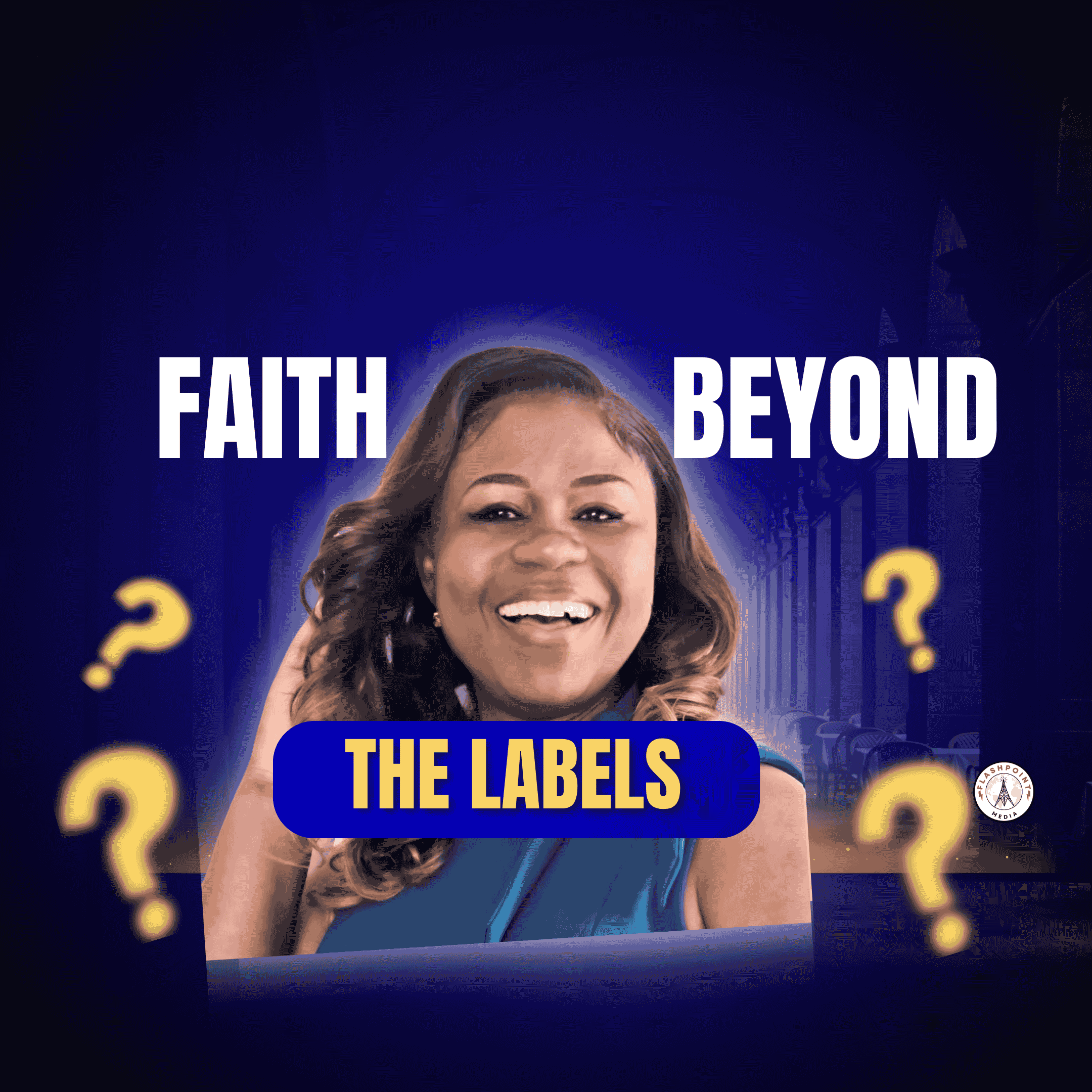 Faith Beyond The Labels with Liz